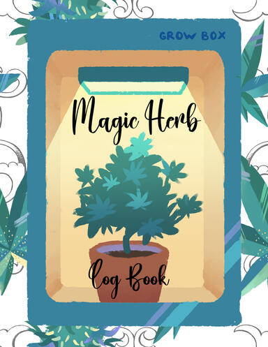 Magic Herb Log Book
